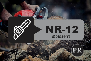 NR 12 – Máquinas e Equipamentos – Motosserra – Teórico