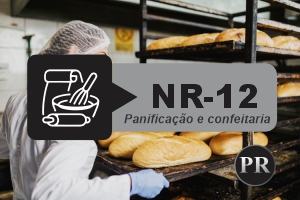 NR 12 – Máquinas e Equipamentos – Máquinas para Panificação e Confeitaria