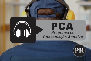 PCA – Programa de Conservação Auditiva