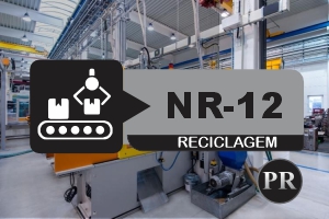 NR 12 – Segurança em Máquinas e Equipamentos Reciclagem
